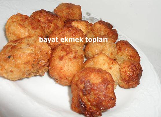 Bayat Ekmek Toplar Tarifi yi Yemek Tarifleri